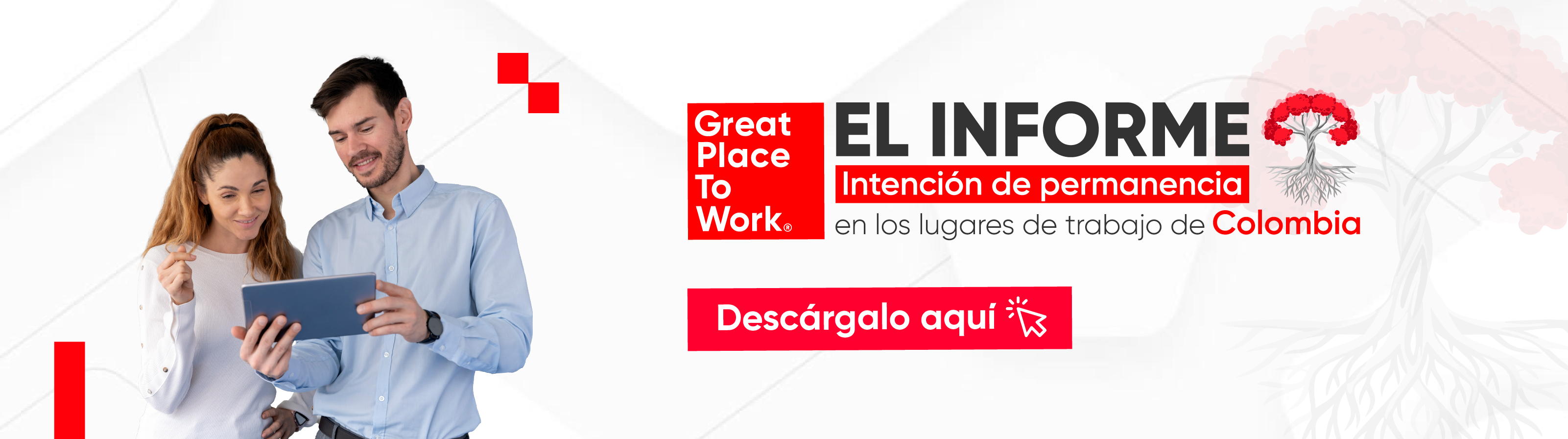 El informe: Intención de permanencia en los lugares de trabajo en Colombia 2024 - Great Place to Work Col