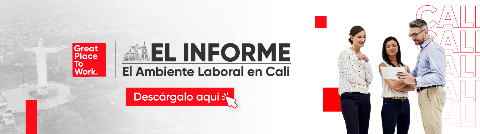 El Informe: El Ambiente Laboral en Cali 2024 - Great Place to Work